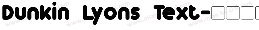 Dunkin Lyons Text字体转换